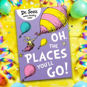 Oh the places you'll go celebration