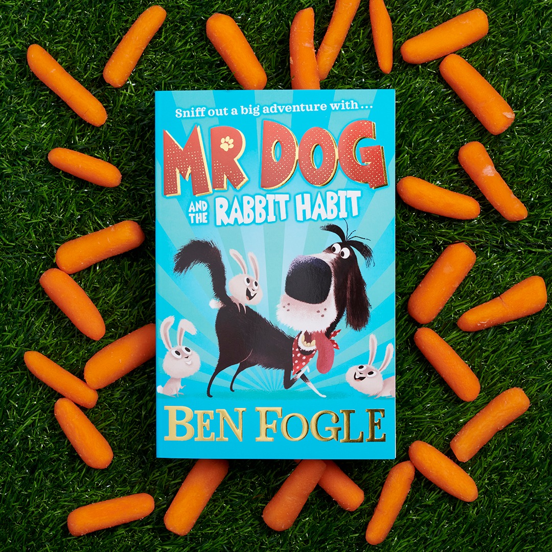 Mr Dog and the Rabbit Habit Ben Fogle