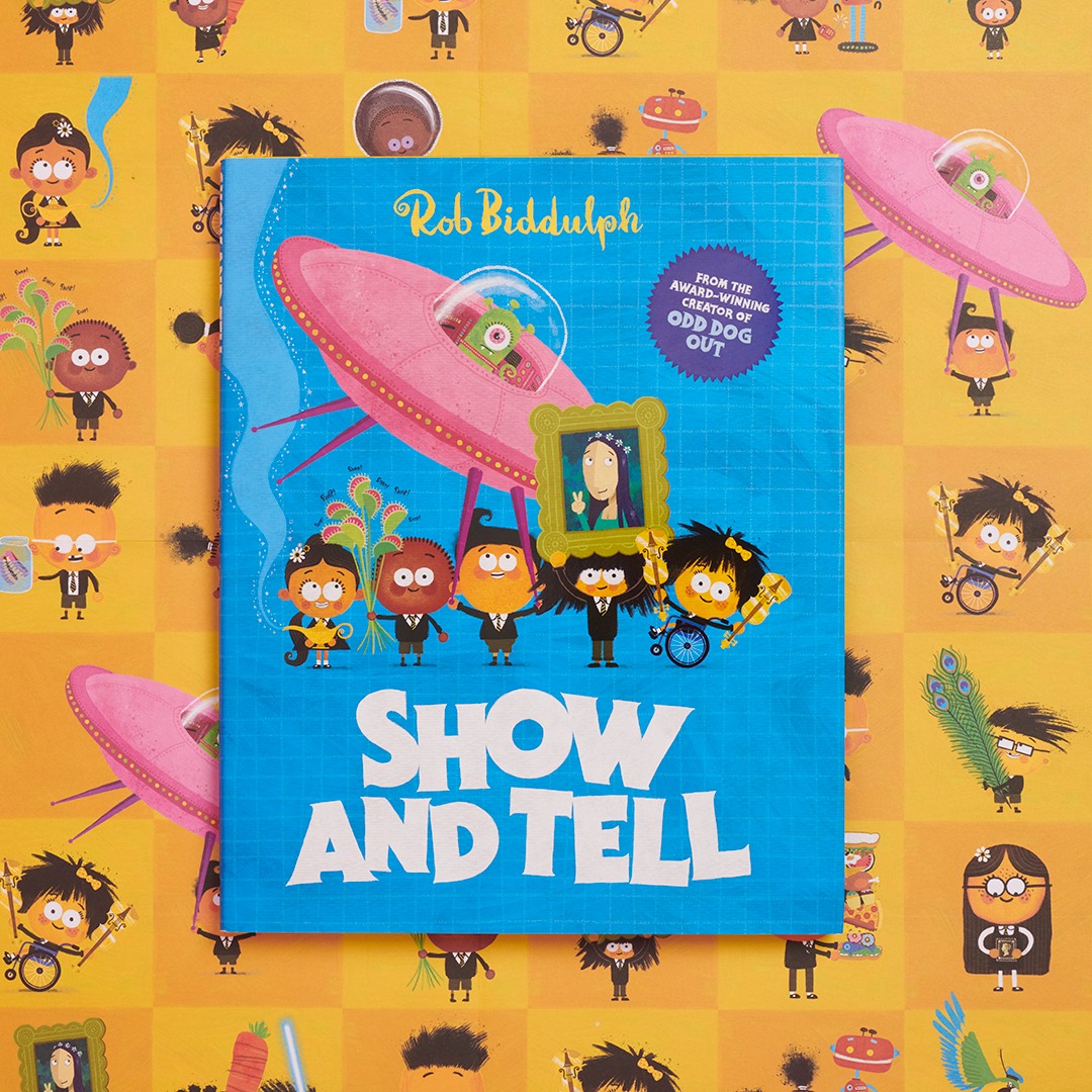 Show and Tell by Rob Biddulph