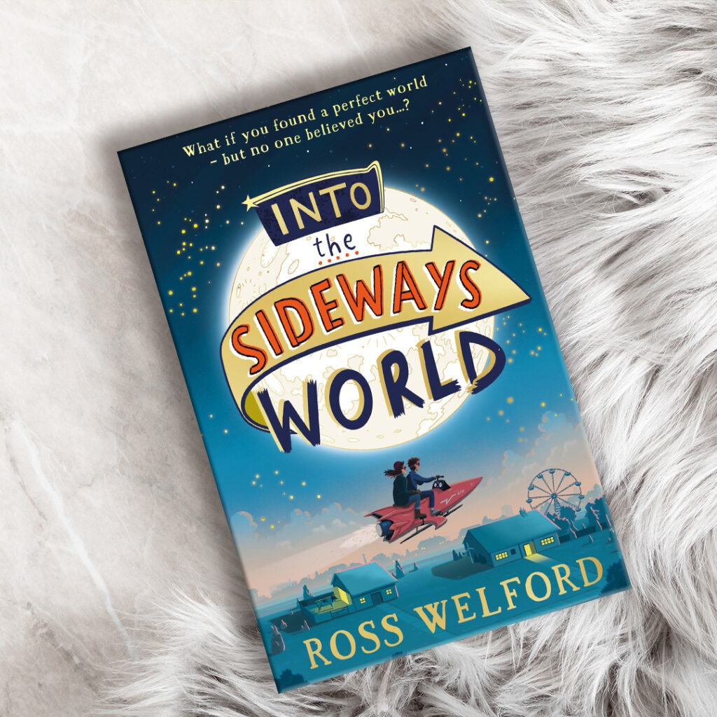 Into the Sideways World by Ross Welford